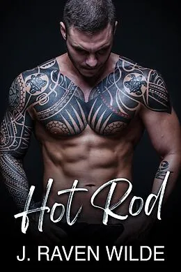 E-Book (epub) Hot Rod von J Raven Wilde