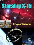 E-Book (epub) Starship X-15 von Alan Vanmeter