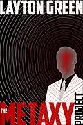 E-Book (epub) The Metaxy Project von Layton Green