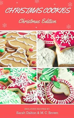 E-Book (epub) Favorite Christmas Cookie Recipes von Sarah Dalton