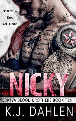 E-Book (epub) Nicky (Bratva Blood Brothers, #10) von Kj Dahlen