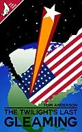 E-Book (epub) The Twilight's Last Gleaming von Tom Anderson
