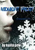 E-Book (epub) Midnight Frost (Bitter Frost Series, #5) von Kailin Gow