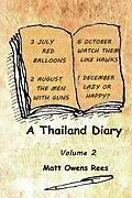 E-Book (epub) A Thailand Diary: Volume 2 von Matt Owens Rees