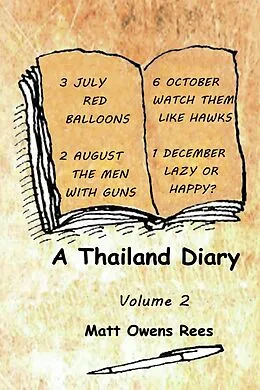 E-Book (epub) A Thailand Diary: Volume 2 von Matt Owens Rees