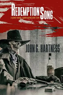 E-Book (epub) Redemption Song - A Quincy Harker, Demon Hunter Short Story von John G. Hartness