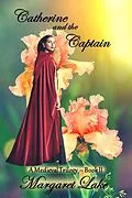 E-Book (epub) Catherine and the Captain (A Medieval Trilogy, #2) von Margaret Lake
