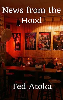 E-Book (epub) News from the Hood von Ted Atoka