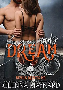 E-Book (epub) Boogeyman's Dream (Devils Rejects MC, #2) von Glenna Maynard