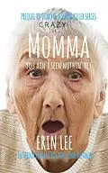 E-Book (epub) Momma (Diary of a Serial Killer) von Erin Lee