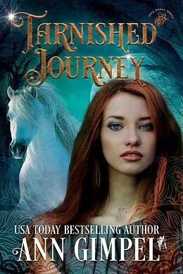 E-Book (epub) Tarnished Journey (Soul Dance, #4) von Ann Gimpel