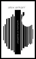 E-Book (epub) Wolves In Leather von Alex Ankarr