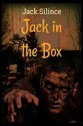 E-Book (epub) Jack in the Box von Jack Silince