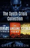 E-Book (epub) The Synth Crisis Collection von Greg Dragon