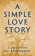 E-Book (epub) A Simple Love Story von Rei Rosenquist
