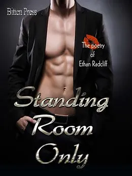 E-Book (epub) Standing Room Only von Ethan Radcliff