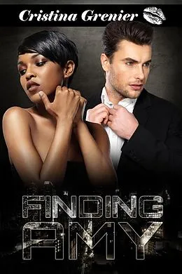 E-Book (epub) Finding Amy von Cristina Grenier