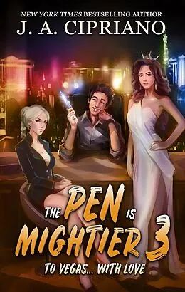 E-Book (epub) To Vegas With Love (The Pen is Mightier, #3) von J. A. Cipriano