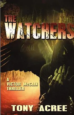 E-Book (epub) The Watchers (The Victor McCain Series, #2) von Tony Acree