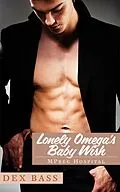 E-Book (epub) Lonely Omega's Baby Wish (Mpreg Hospital, #4) von Dex Bass