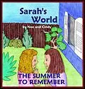 E-Book (epub) Sarah's World: The summer to remember von Noe and Cindy