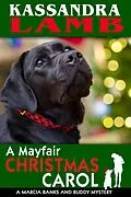 E-Book (epub) A Mayfair Christmas Carol, A Marcia Banks and Buddy Mystery Novella von Kassandra Lamb