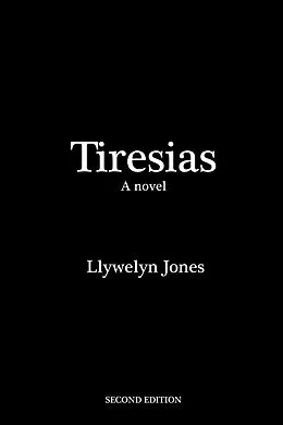 E-Book (epub) Tiresias von Llywelyn Jones