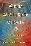 E-Book (epub) Widely Scattered Ghosts von Malcolm R. Campbell