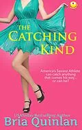 E-Book (epub) The Catching Kind (Brew Ha Ha, #3) von Bria Quinlan