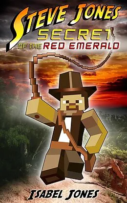 E-Book (epub) Steve Jones: Secret of the Red Emerald von Isabel Jones