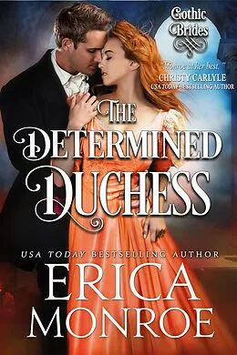 E-Book (epub) The Determined Duchess von Erica Monroe