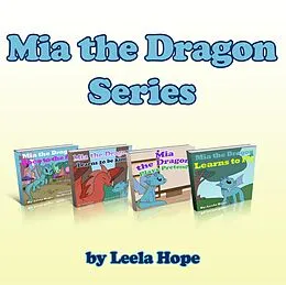 E-Book (epub) Mia the Dragon Series (Bedtime children's books for kids, early readers) von Leela Hope