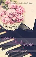E-Book (epub) Love's Sweet Song: A Pride and Prejudice Sensual Intimate Collection von Susannah Barton