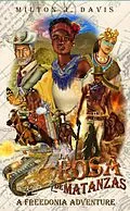 E-Book (epub) La Rosa de Matanzas (The Timbuktu Series) von Milton Davis