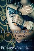 E-Book (epub) Gunslingers & Garters von Philippa Ann Holt