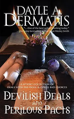 E-Book (epub) Devilish Deals and Perilous Pacts von Dayle A. Dermatis