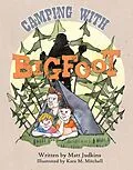 E-Book (epub) Camping With Bigfoot von Matt Judkins