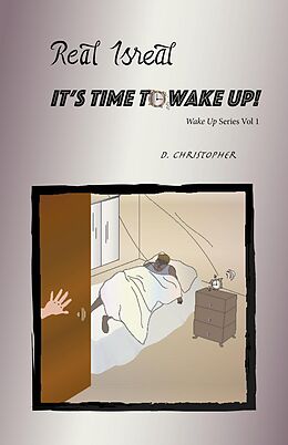 E-Book (epub) Real Israel IT'S TIME TO WAKE UP! von D. Christopher