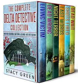 E-Book (epub) Delta Detectives Complete Six-Book Set von Stacy Green