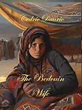 E-Book (epub) The Bedouin Wife von Cedric Daurio11