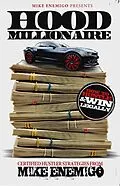 E-Book (epub) Hood Millionaire von Mike Enemigo