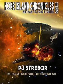E-Book (epub) The Hope Island Chronicles (Nathan Telford Stories, #1) von Pj Strebor