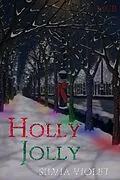 E-Book (epub) Holly Jolly von Silvia Violet