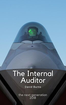E-Book (epub) The Internal Auditor - The Next Generation 2018 von David Burns