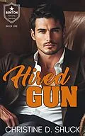 E-Book (epub) Hired Gun von Christine Shuck