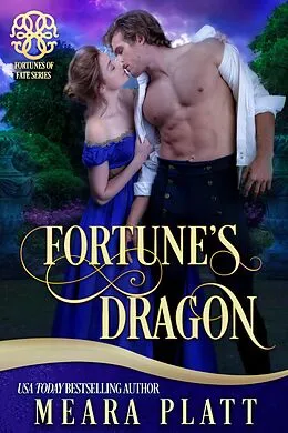 E-Book (epub) Fortune's Dragon (The Braydens) von Meara Platt