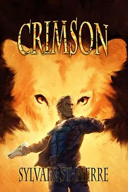E-Book (epub) Crimson (Tristan, #2) von Sylvain St-Pierre