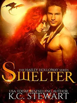 E-Book (epub) Swelter (Hailey Holloway, #5) von K. C. Stewart