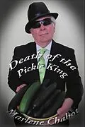 E-Book (epub) Death of the Pickle King (A Mary Malone Mystery, #3) von Marlene Chabot