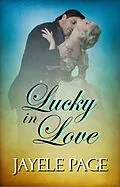 E-Book (epub) Lucky In Love von Jayele Page